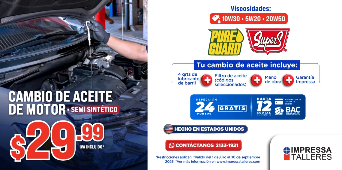 PROMOCIÓN EN CAMBIO DE ACEITE SEMI SINTÉTICO PRECIO ESPECIAL $29.99